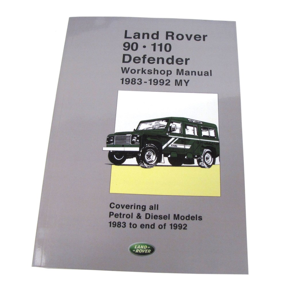 Picture of: Ninety One Ten Defender Workshop Manual – LRWH