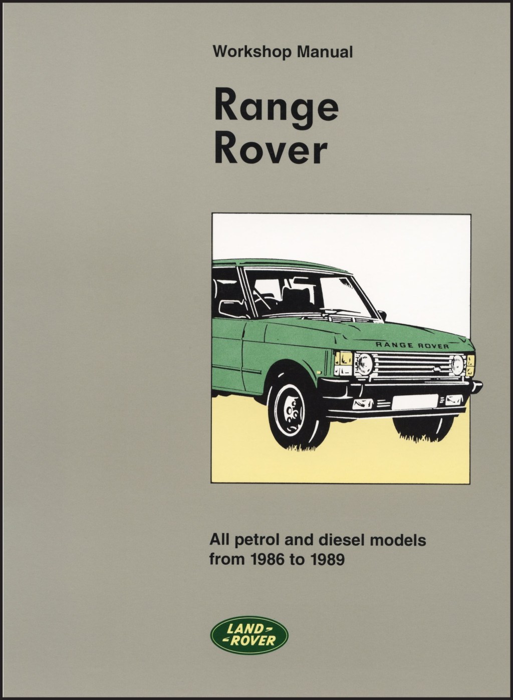 Picture of: Range Rover Workshop Manual: All Petrol and Diesel Models from  to   (Workshop Manuals)