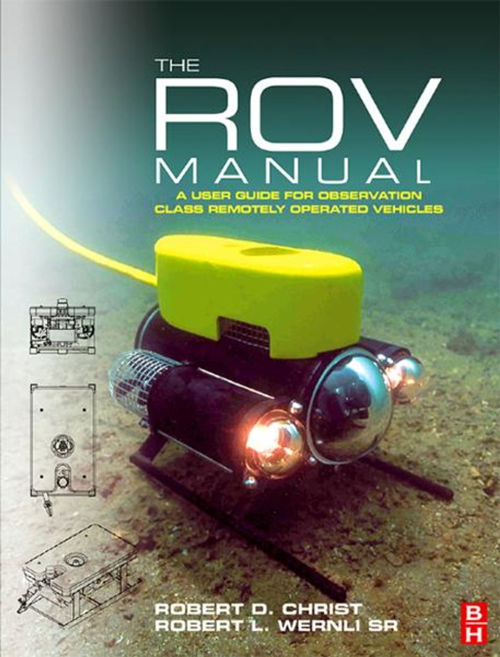 Picture of: The ROV Manual ebook by Robert D Christ – Rakuten Kobo